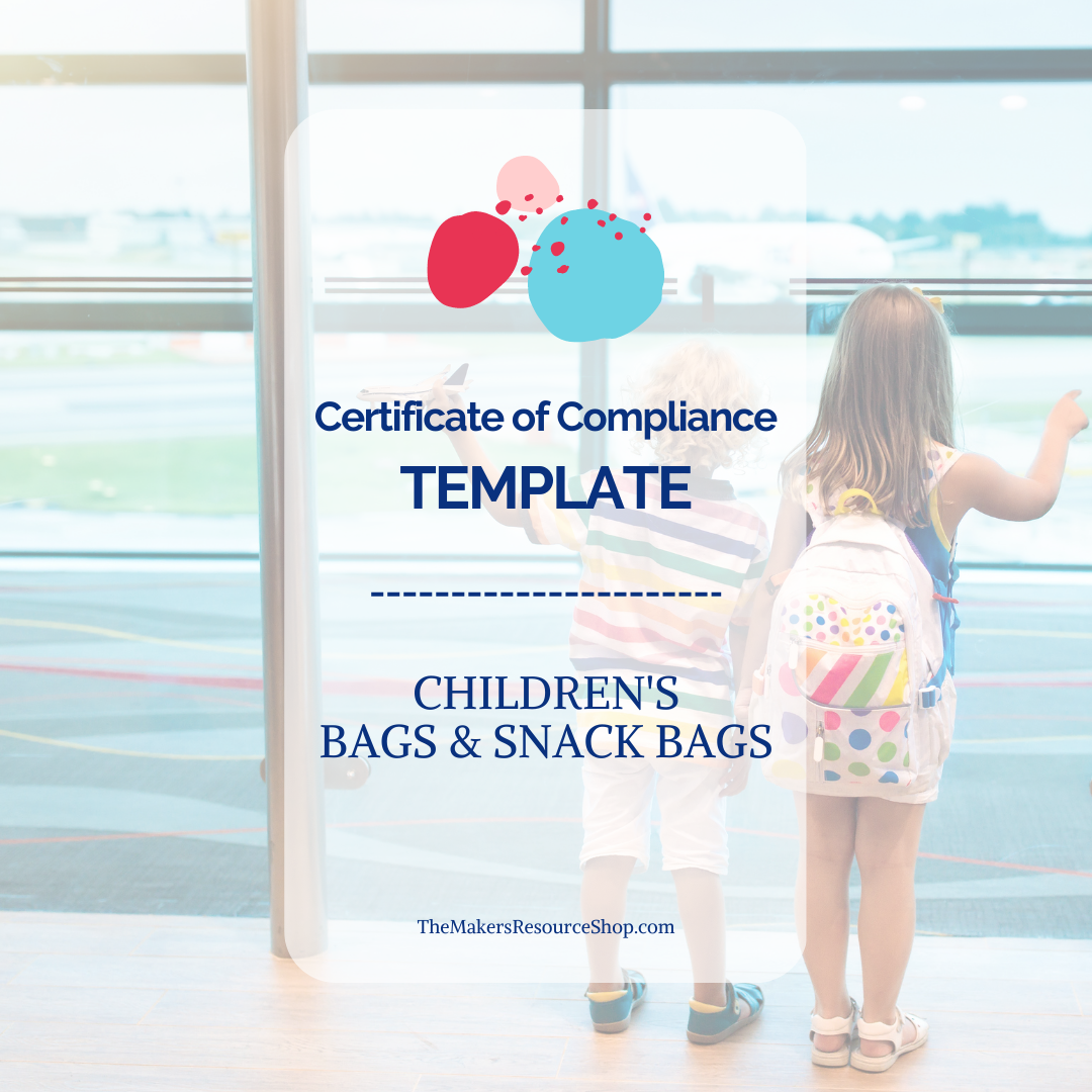 Certificate of Compliance Template - Children's Bags & Snack Bags