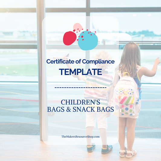 Certificate of Compliance Template - Children's Bags & Snack Bags