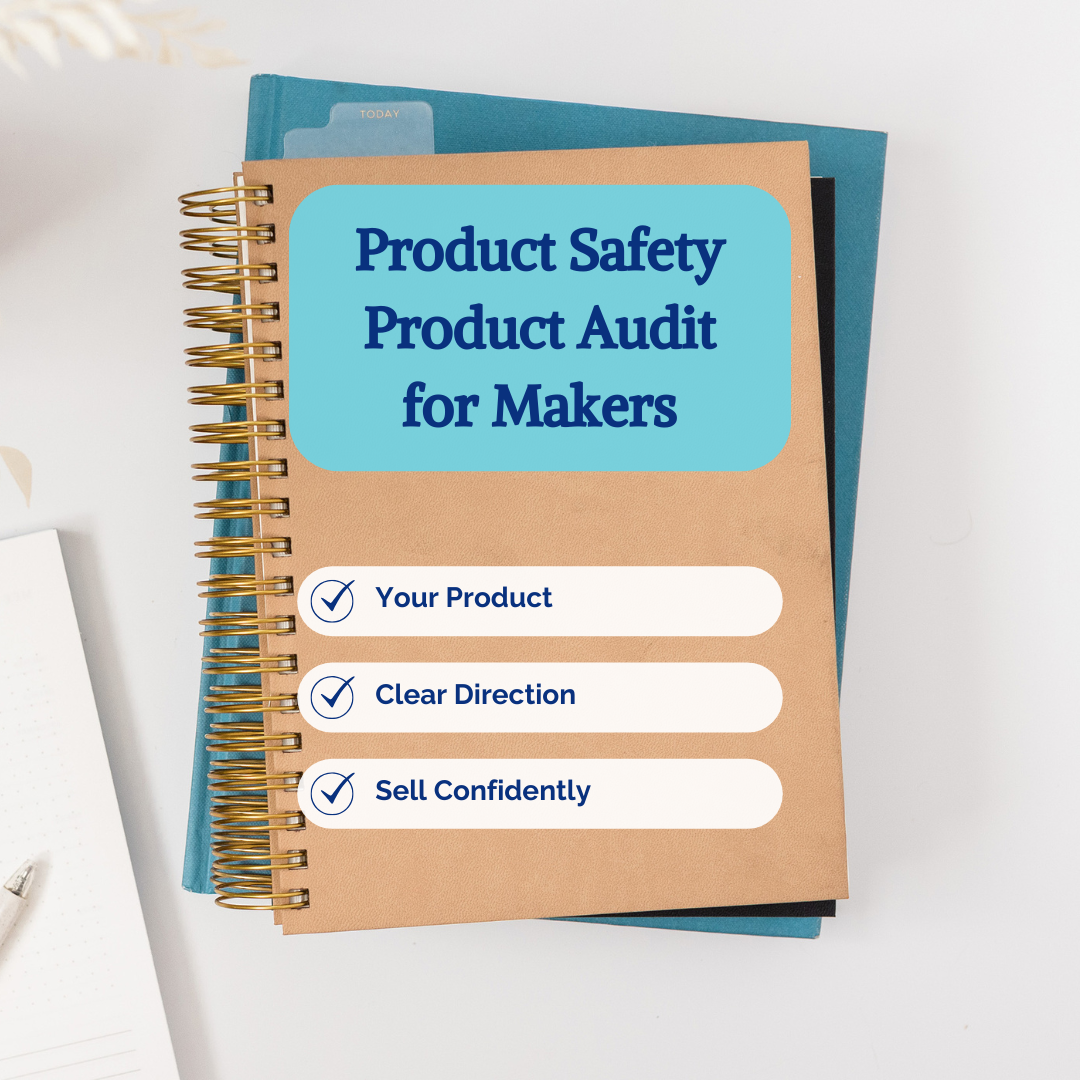 Product Safety Product Audit for Handmade Sellers