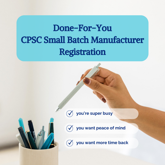 Done-For-You CPSC Registration Service