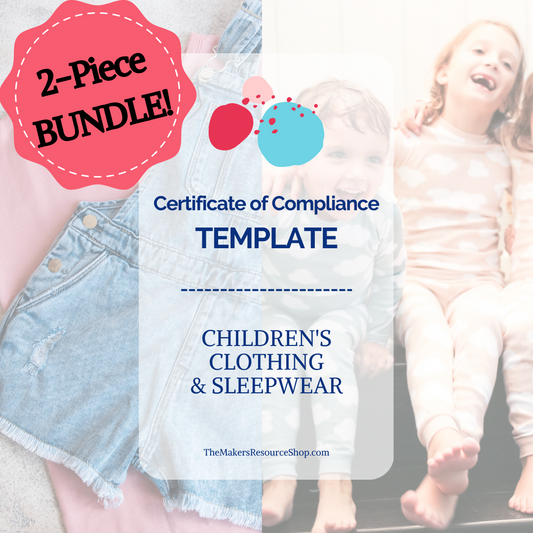 BUNDLE | Certificate of Compliance Template - Children's Clothing & Sleepwear