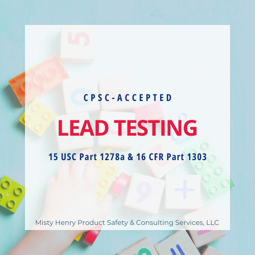 Listing image featuring various children's toys and materials with the text 'CPSC-accepted LEAD TESTING 15 USC Part 1278a & 16 CFR Part 1303' and the company name.