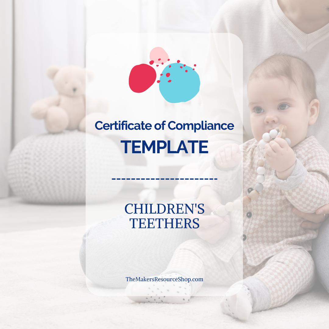 Certificate of Compliance Template - Children's Teethers