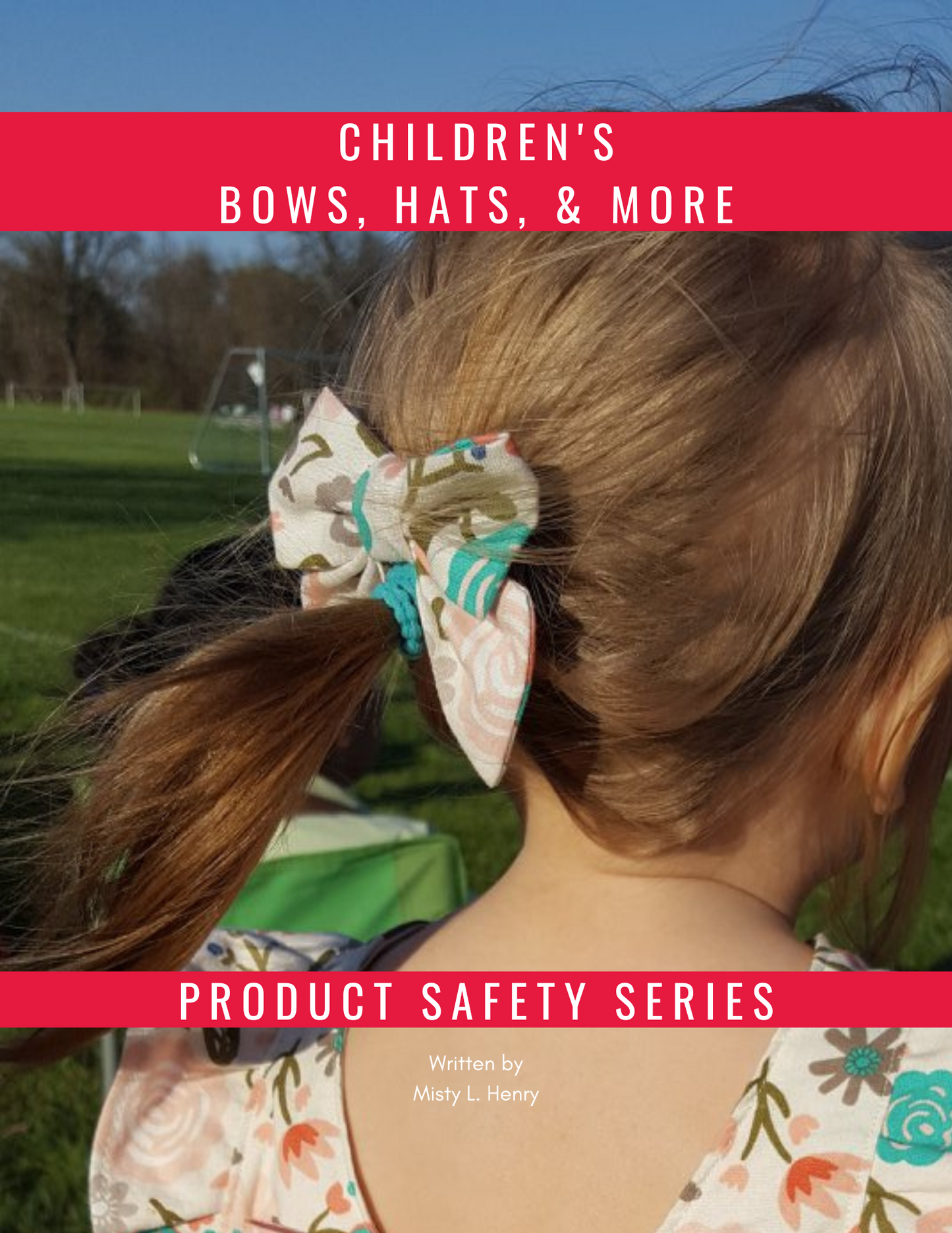 The Children's Bows & Hair Accessories Digital Book